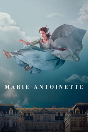 Marie Antoinette Season 1