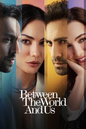 Between the World and Us Season 1