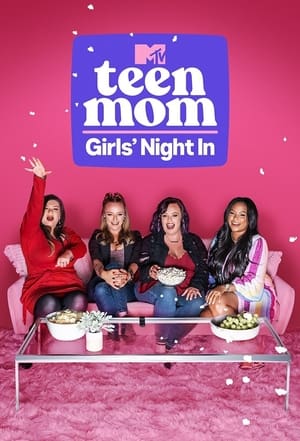 Teen Mom: Girls' Night In Season 1